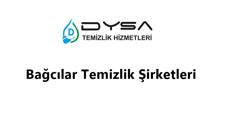 Bağcılar Temizlik Şirketleri