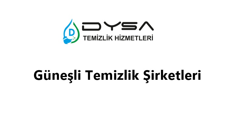 Güneşli Temizlik Şirketleri