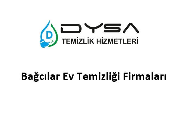 Bağcılar Ev Temizliği Firmaları