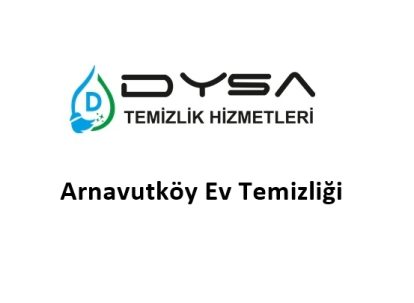 Arnavutköy Ev Temizliği