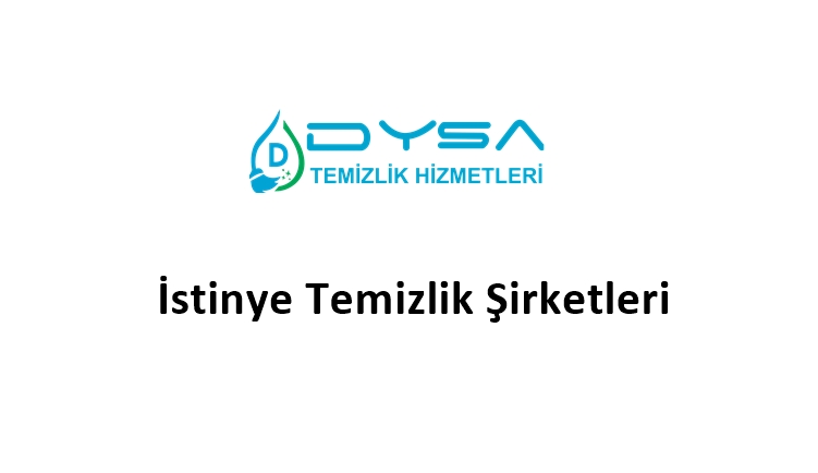 İstinye Temizlik Şirketleri